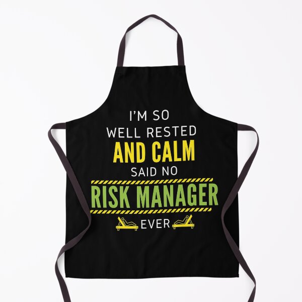 Item preview, I'm So Well Rested And Calm Said No Risk Manager Ever designed and sold by nZDesign.