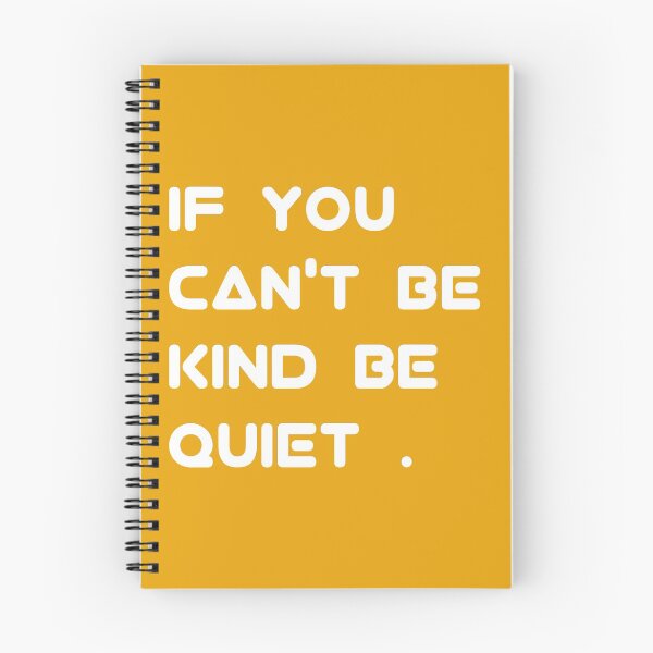 Item preview, If you can't be kind be quiet . designed and sold by wiwiart.