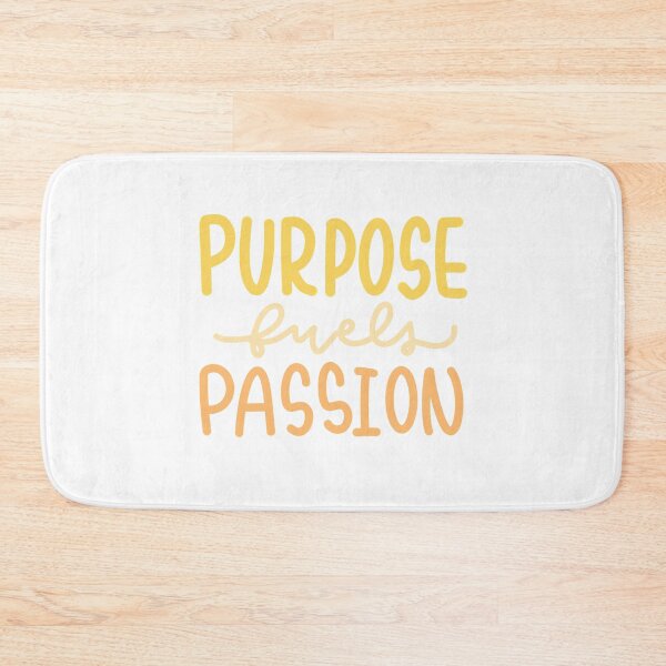 Item preview, Purpose fuels Passion designed and sold by box-of-colors.