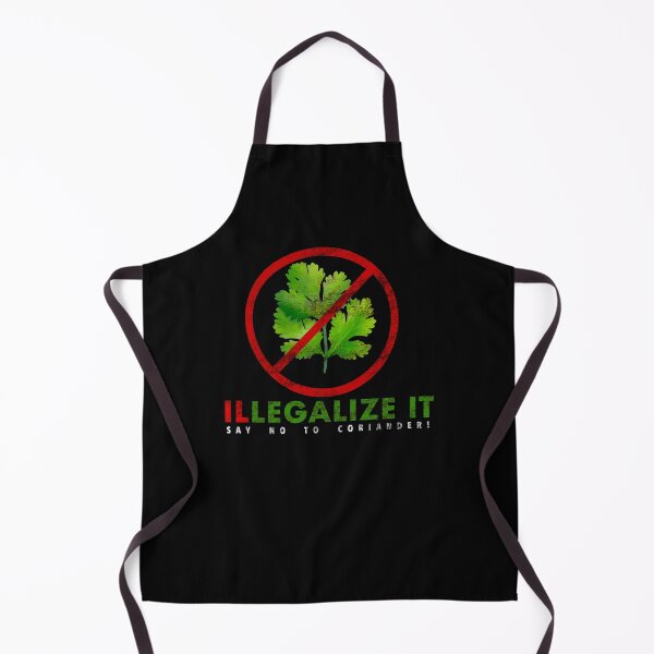 Item preview, I Hate Coriander - ILLEGALIZE IT designed and sold by SayNo2Coriander.