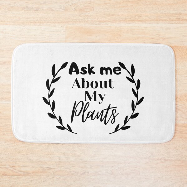 Item preview, Ask me about my plants typography designed and sold by Aiolin.