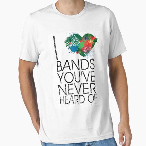 I Love Obscure Bands Essential T-Shirt