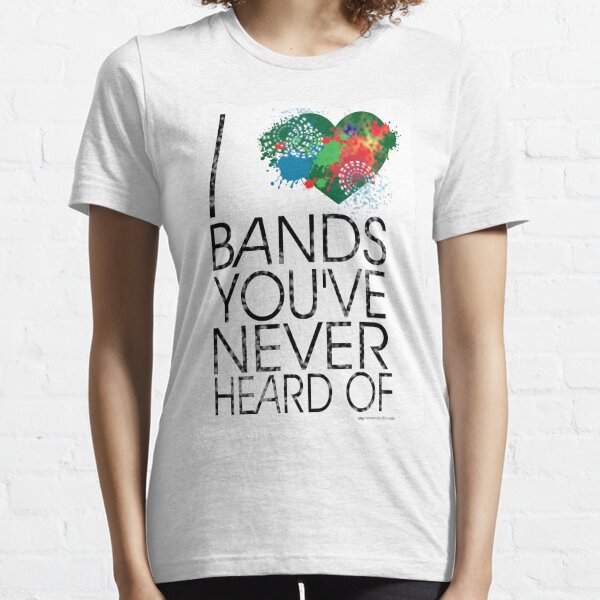 I Love Obscure Bands Essential T-Shirt