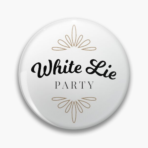 Item preview, White lie party designed and sold by AbraFero.