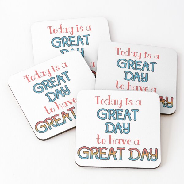 Item preview, Today is a great day! designed and sold by Finde.