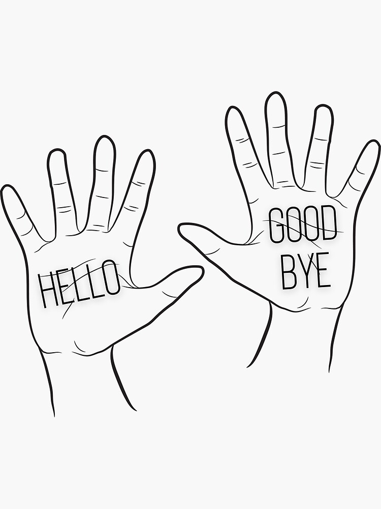 Hello Goodbye Klaus Hands Sticker For Sale By Tabskontdance Redbubble 