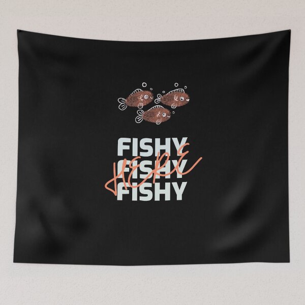 Item preview, HERE | FISHY , FISHY , FISHY  designed and sold by Ashalcheema.
