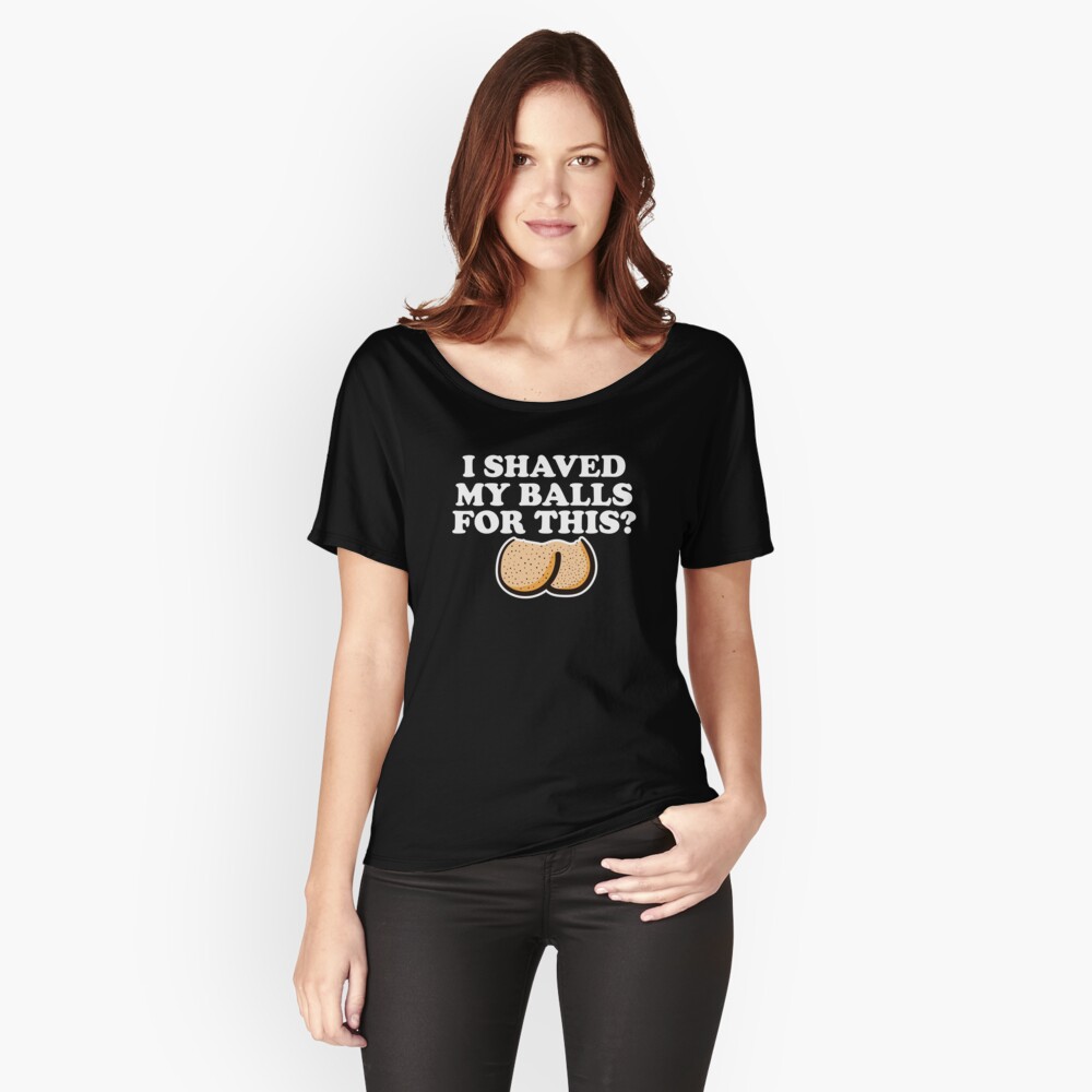 I shaved my balls for this Funny Gift tshirt