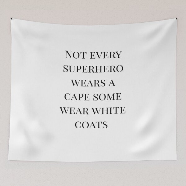 Item preview, Not every superhero wears a cape some wear white coats  designed and sold by Dr. Heartbeat.