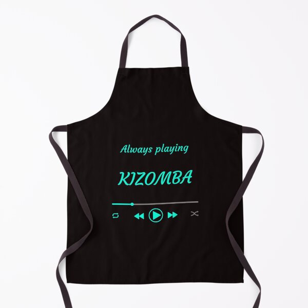 Item preview, Always playing KIZOMBA designed and sold by BailemosBachata.