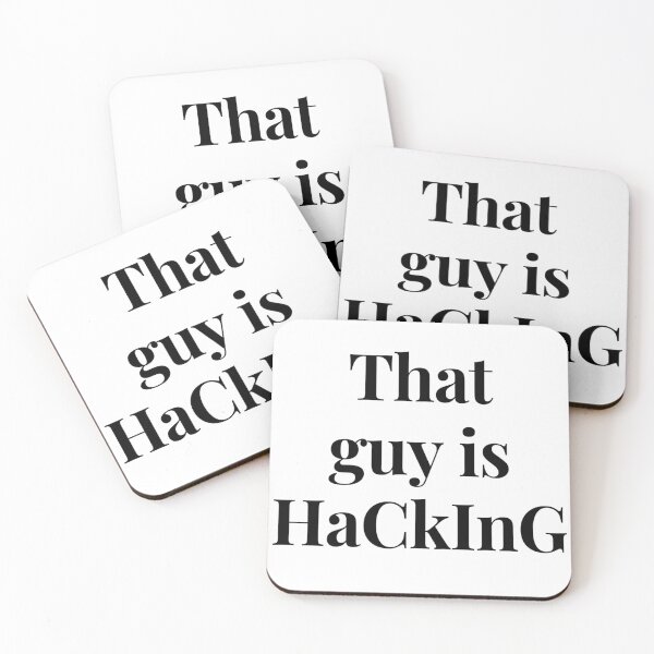 Item preview, That guy is hacking designed and sold by ExploreStore.