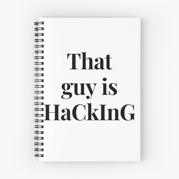 Item preview, That guy is hacking designed and sold by ExploreStore.