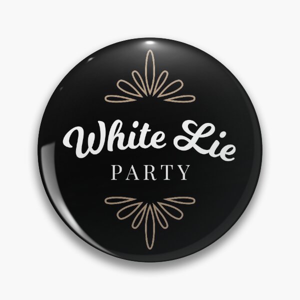 Item preview, White lie party designed and sold by AbraFero.