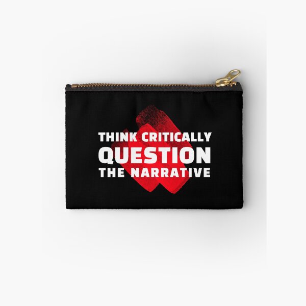 Item preview, Question The Narrative, think for yourself designed and sold by ArtOfRebellion.