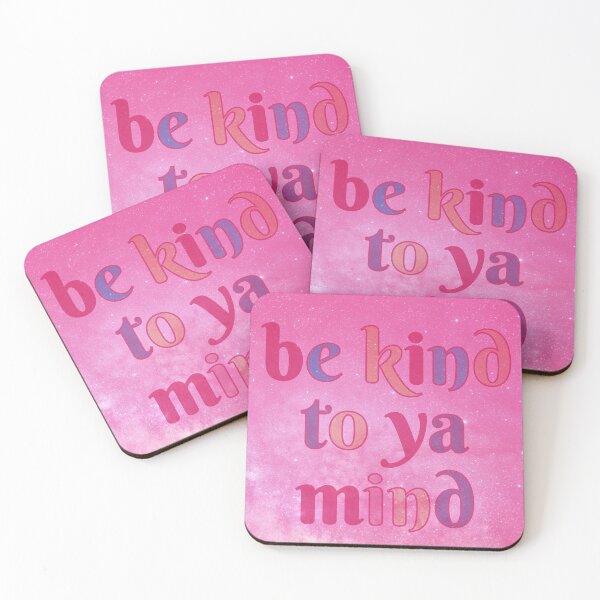 Item preview, Be kind to ya mind  designed and sold by Kokoa Palace.