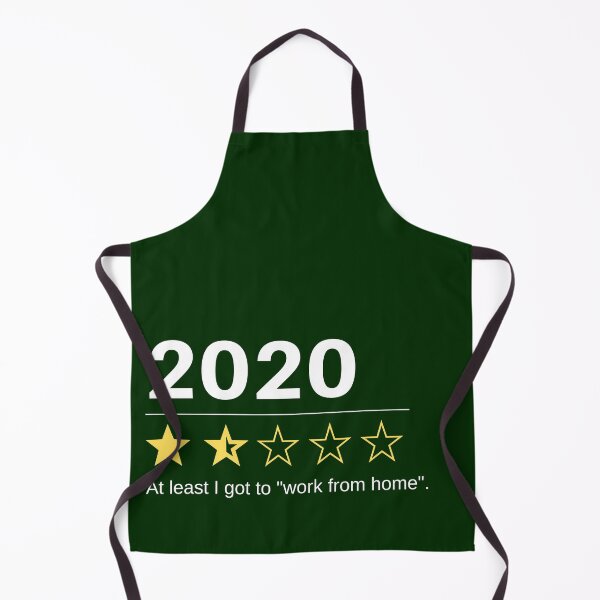 Item preview, At least i got to work from home. 2020 in review. designed and sold by Joe-s.