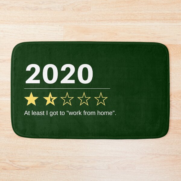 Item preview, At least i got to work from home. 2020 in review.  designed and sold by Joe-s.
