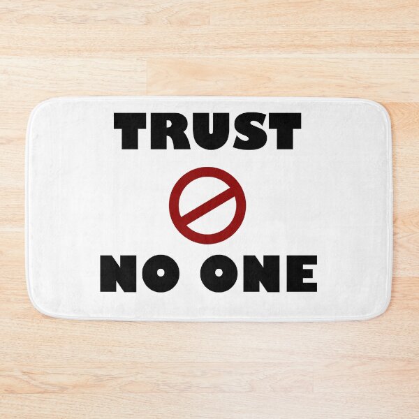 Item preview, TRUST NO ONE LFDY designed and sold by TheAwesomeMiro.