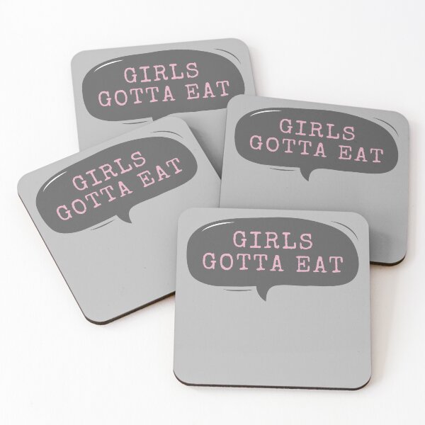 Item preview, Girls Gotta Eat designed and sold by m95sim.