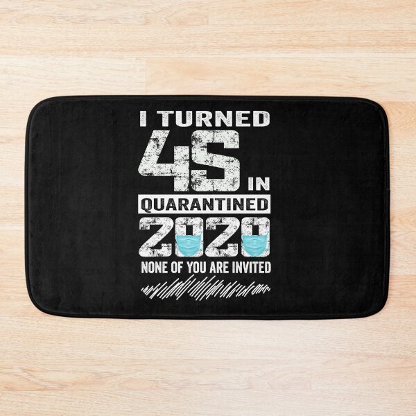 Item preview, Turned 45 In Quarantine 2020 45 years old 45th Birthday designed and sold by binly123.