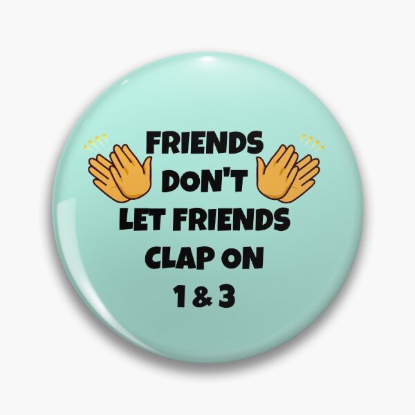 Item preview, Friends Don't Let Friends designed and sold by Slinky-Reebs.