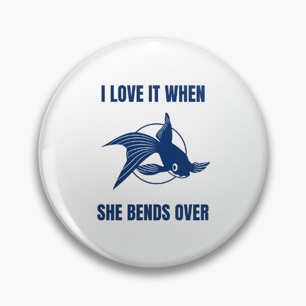 Item preview, I LOVE IT WHEN SHE BENDS OVER designed and sold by Ashalcheema.