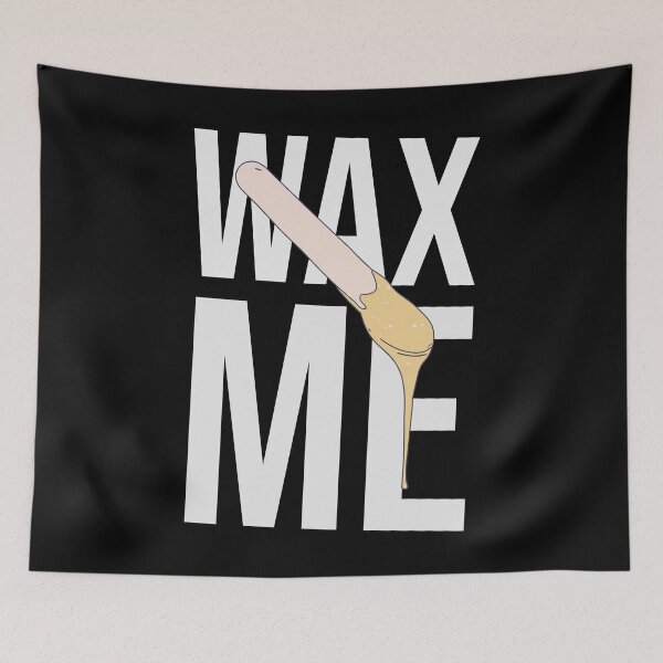 Item preview, Brazilian Wax - Wax Me - Waxology designed and sold by DeWinnes.