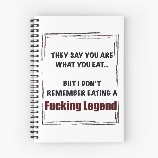 Item preview, You are what you eat..  a fucking legend designed and sold by helyx79.