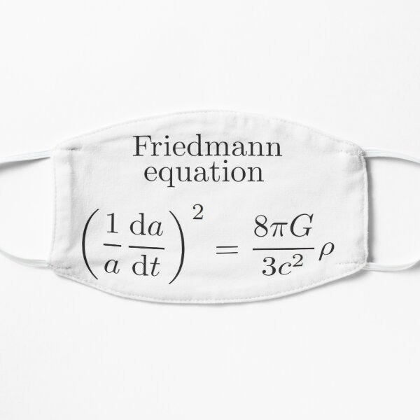 Friedmann Equation -  Physics, Cosmology, Astrophysics Mask