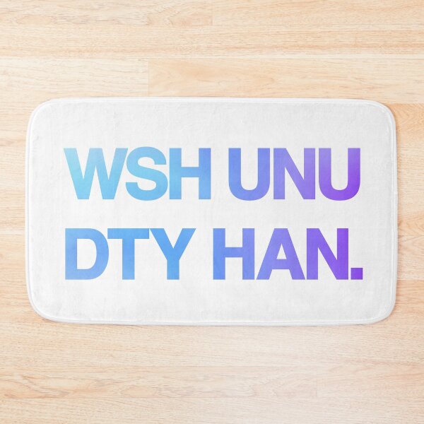 Item preview, Wsh Unu Dty Hnd designed and sold by Teesbelize.