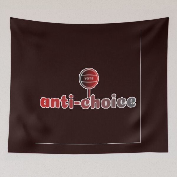 Item preview, anti-choice designed and sold by medbouk1.