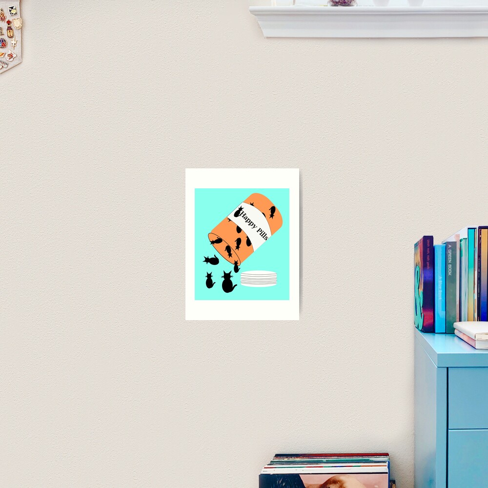 Cat Happy Pills Art Print