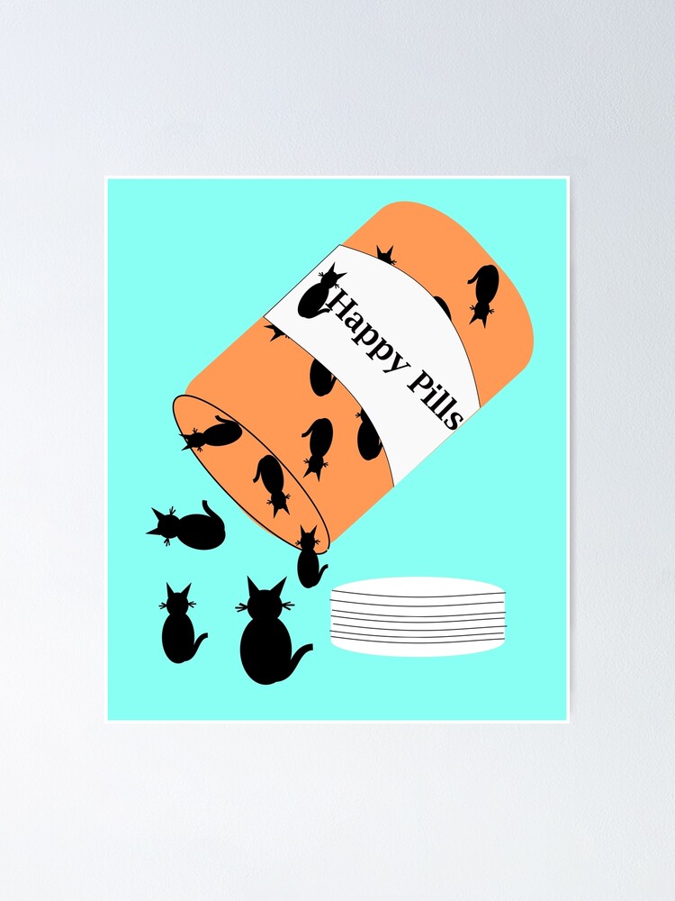Alternate view of Cat Happy Pills Poster