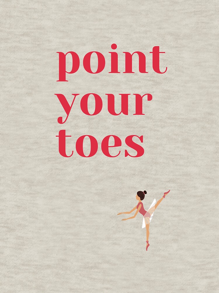 Point Your Toes Ballet Life