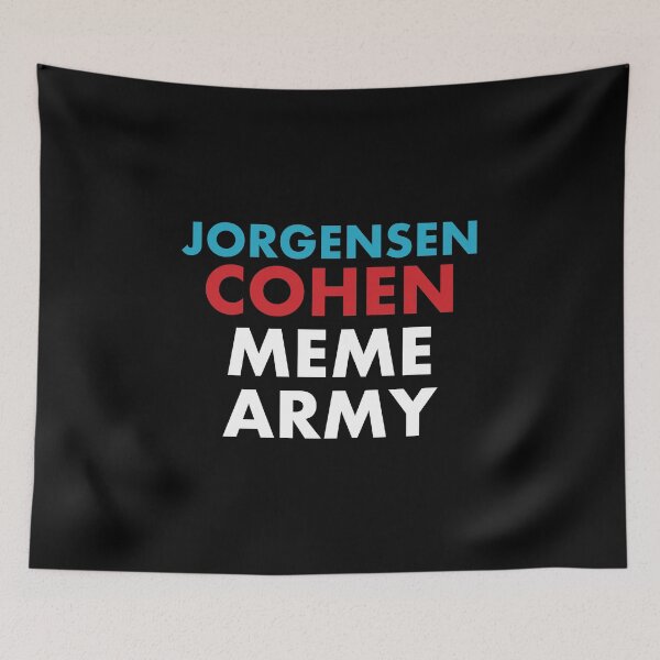 Item preview, Jorgensen Cohen Meme Army designed and sold by NoveltyMerch.