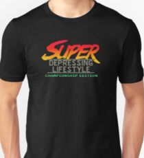 Super Depressing Lifestyle Unisex T-Shirt