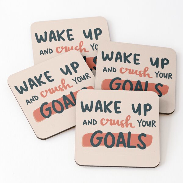 Item preview, Wake up and crush your goals  designed and sold by MorganRenfro.