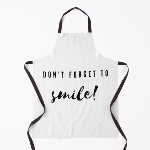 Item preview, don't forget to smile designed and sold by FedoraDesign.