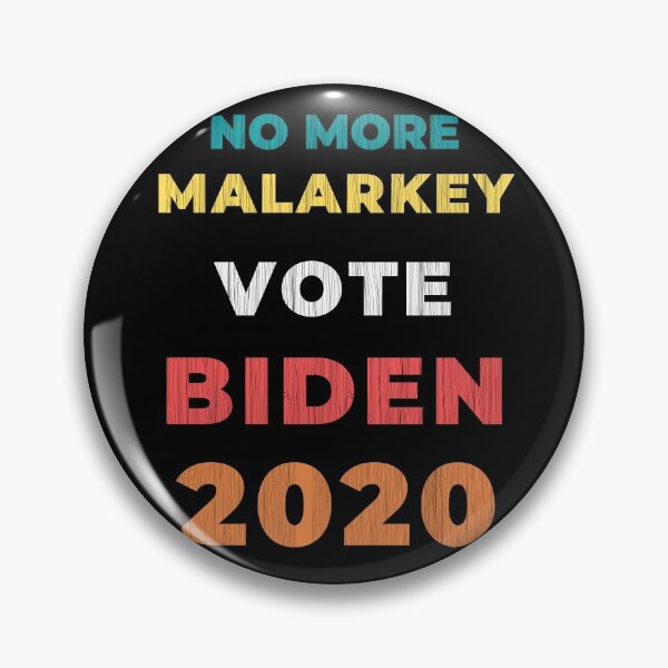 Item preview, No More Malarkey Vote Biden Election 2020 Trending Design  designed and sold by OneandHalf.