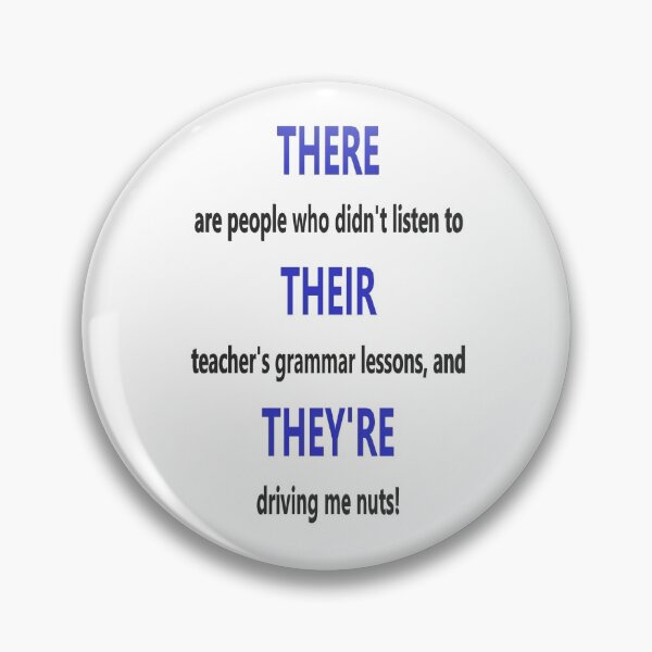 Item preview, There are people who didn't listen to their teacher's grammar lessons, and they're driving me nuts! designed and sold by Spectrum Perspectives.