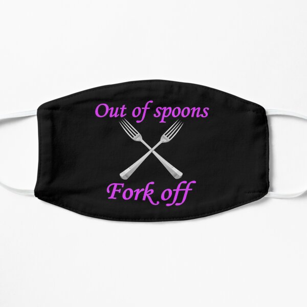 No Spoons Fork Off Mask