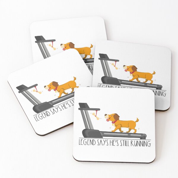 Item preview, Legend Says He's Still Running | Funny Dog Design designed and sold by Spektre-Co.