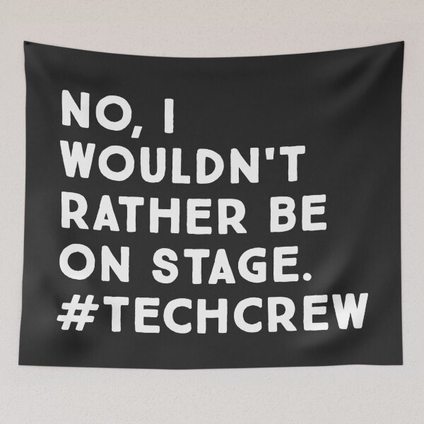 Item preview, Funny Stage Manager and Stage Crew Life Quote designed and sold by OpalEllery.