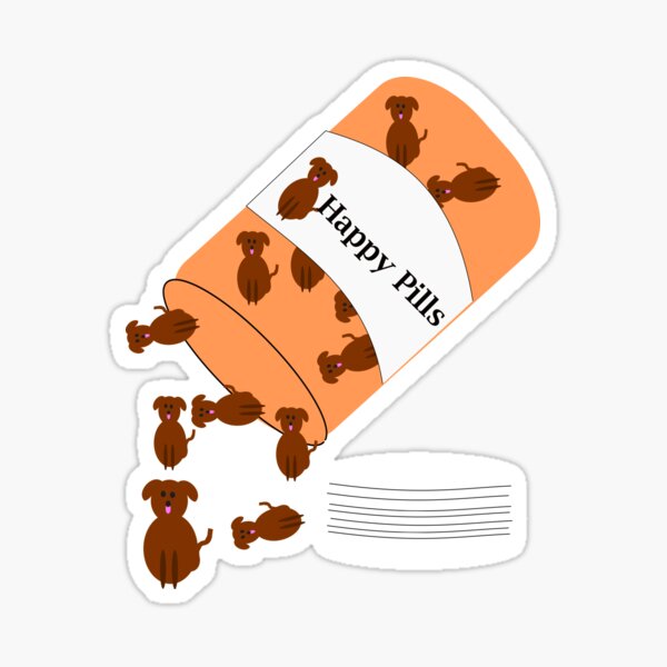 Doggy happy pills Sticker