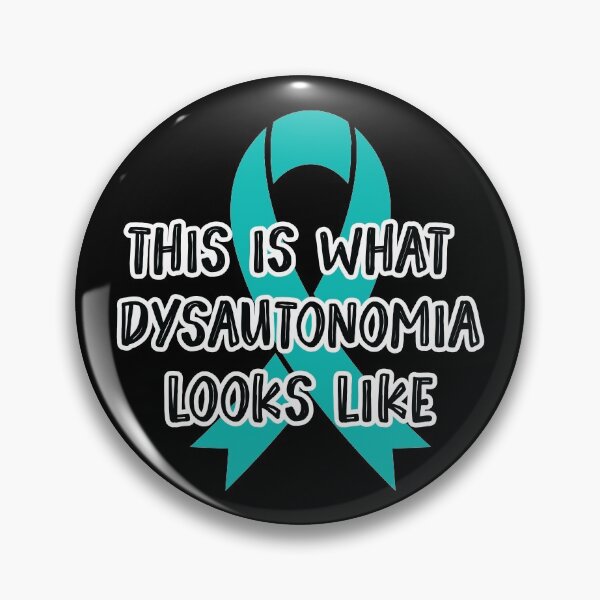 Item preview, This is What Dysautonomia Looks Like - Turquoise Awareness Ribbon in October designed and sold by NotEnoughSpoons.