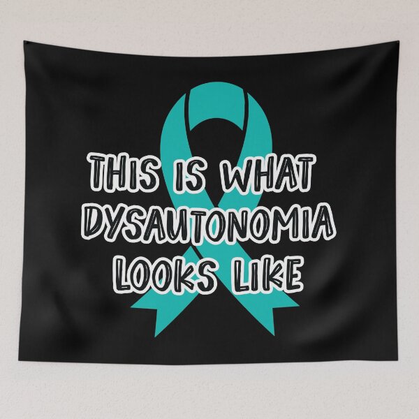 Item preview, This is What Dysautonomia Looks Like - Turquoise Awareness Ribbon in October designed and sold by NotEnoughSpoons.