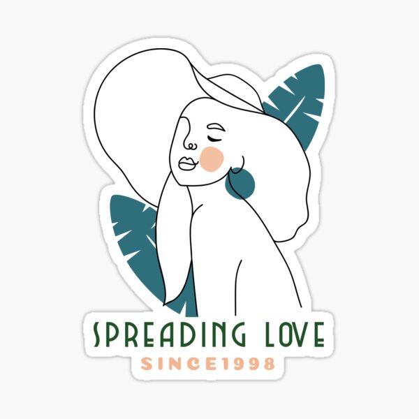 Spreading love - Born in 1998 - Woman Sketch Sticker