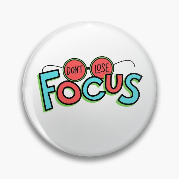 Item preview, DontLoseFocus designed and sold by Merchvain.