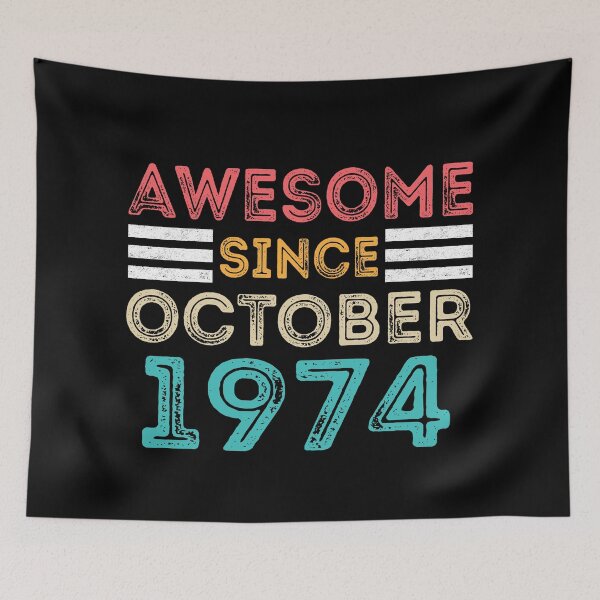 Item preview, Retro Vintage 46th Birthday - Awesome Since October 1974 designed and sold by meedTee.