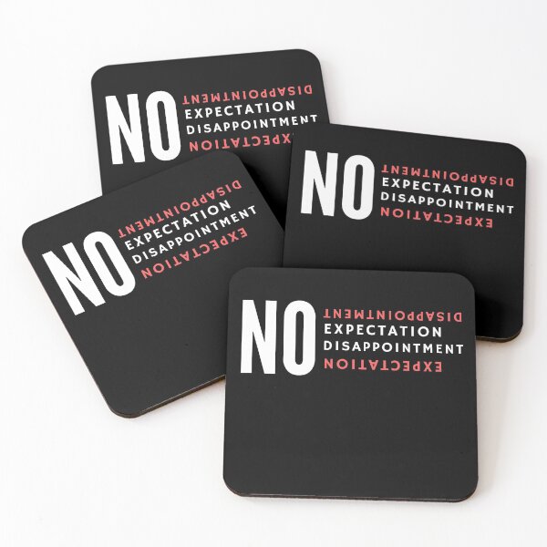 Item preview, no expectation no disappointment designed and sold by SoonSeen.
